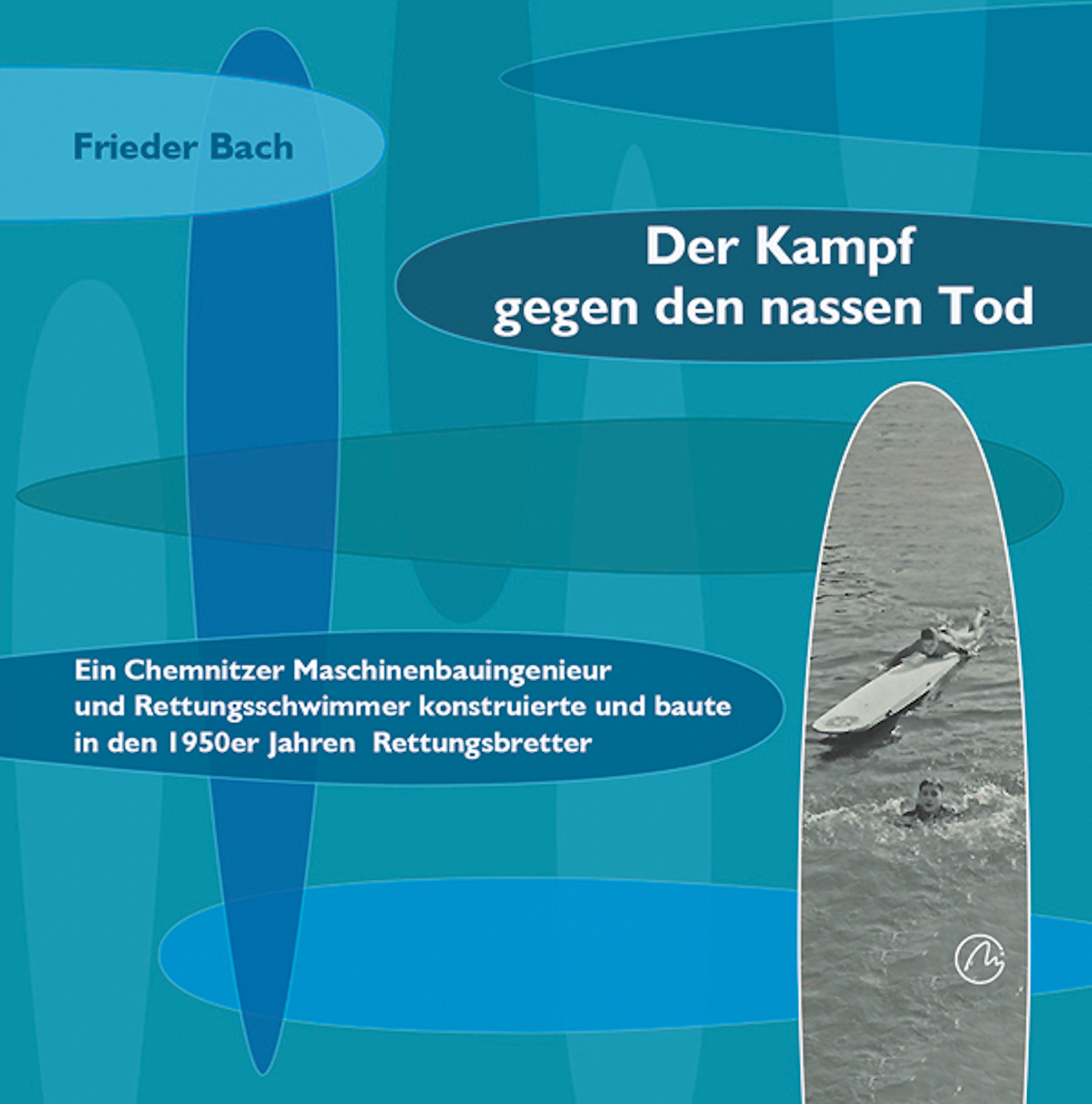 Cover des Buches "Der Kampf gegen den nassen Tod". Foto: Mironde-Verlag